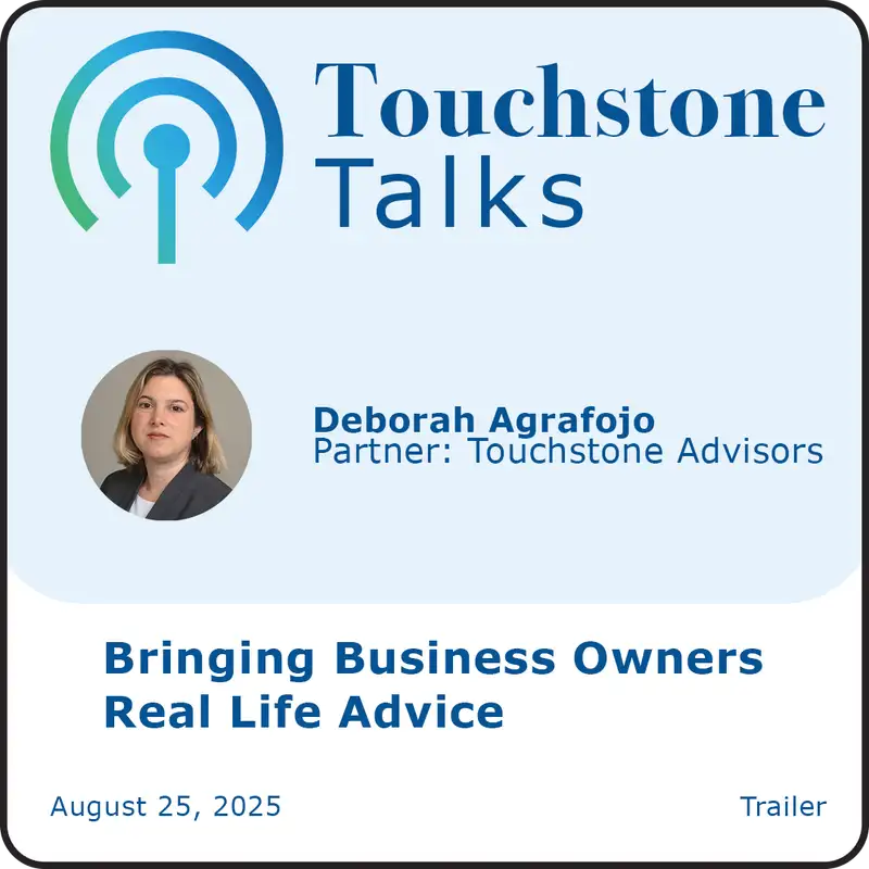 Touchstone Talks: Bringing Business Owners Real Life Advice