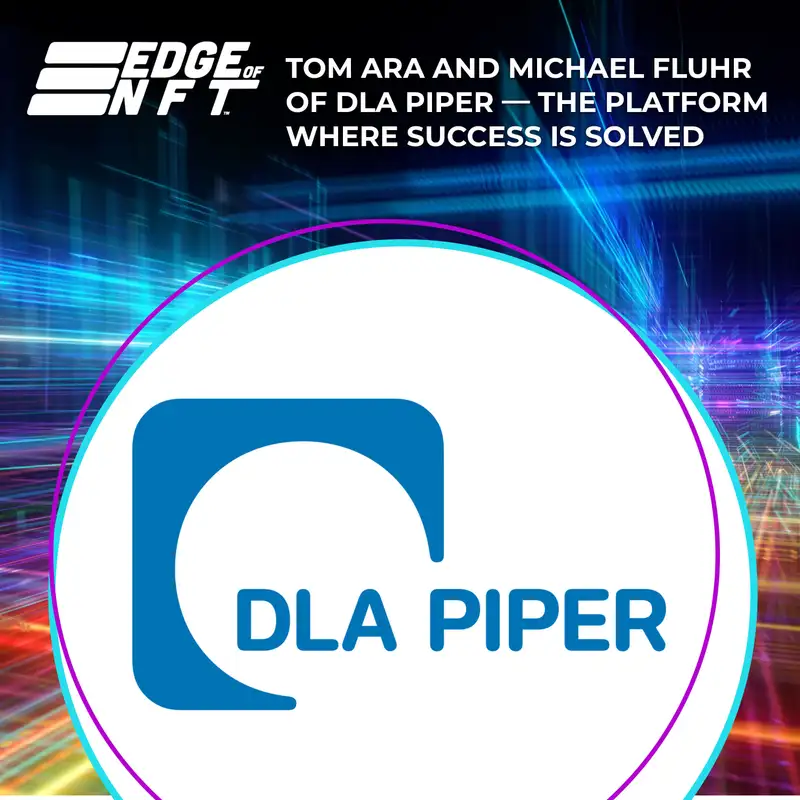 Tom Ara And Michael Fluhr Of DLA Piper — The Platform Where Success Is Solved