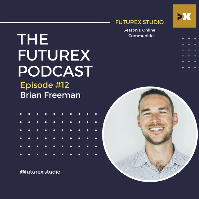 Brian Freeman is Building a Creator Community