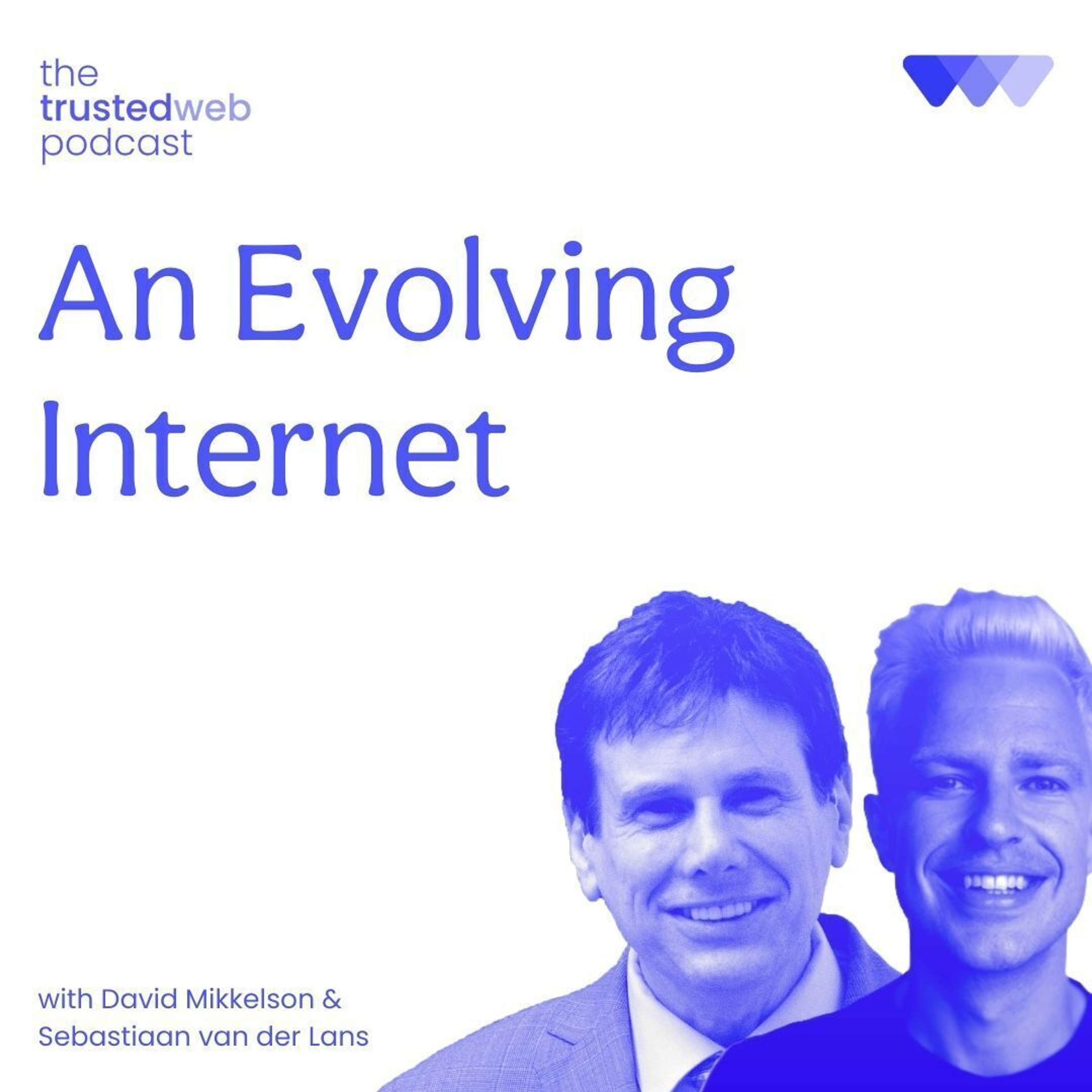 The Trusted Web Podcast