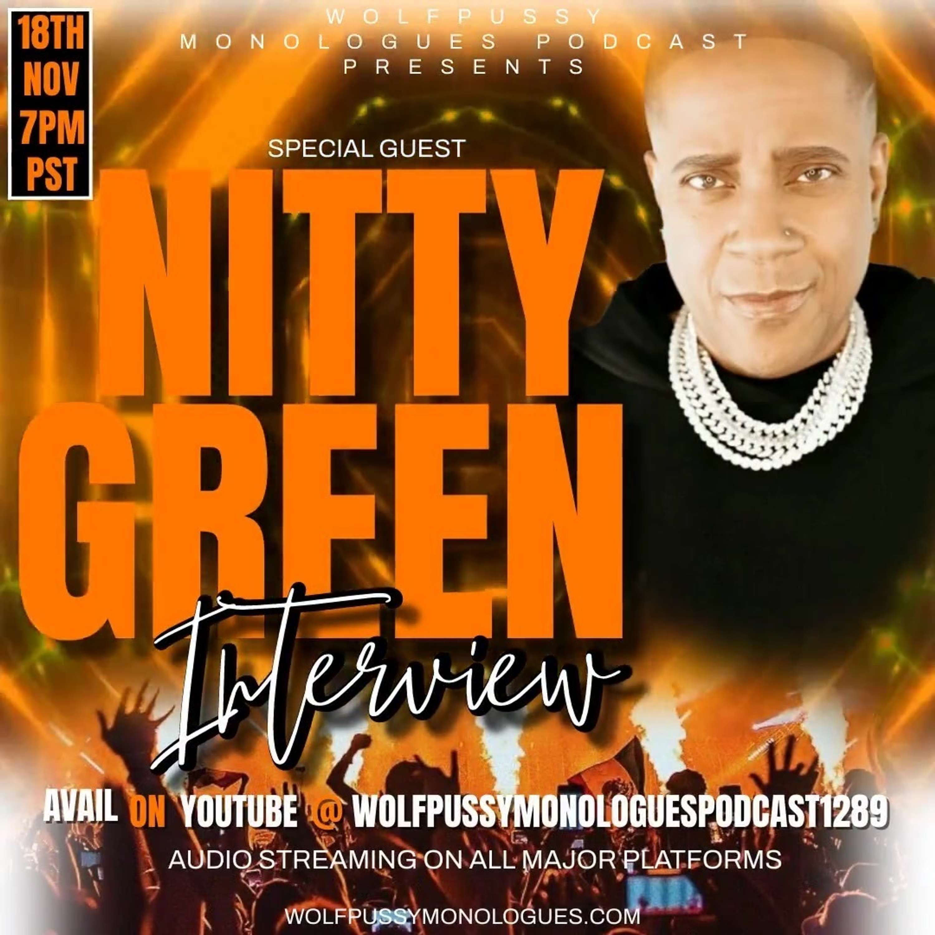 Nitty Green Interview Pt 2