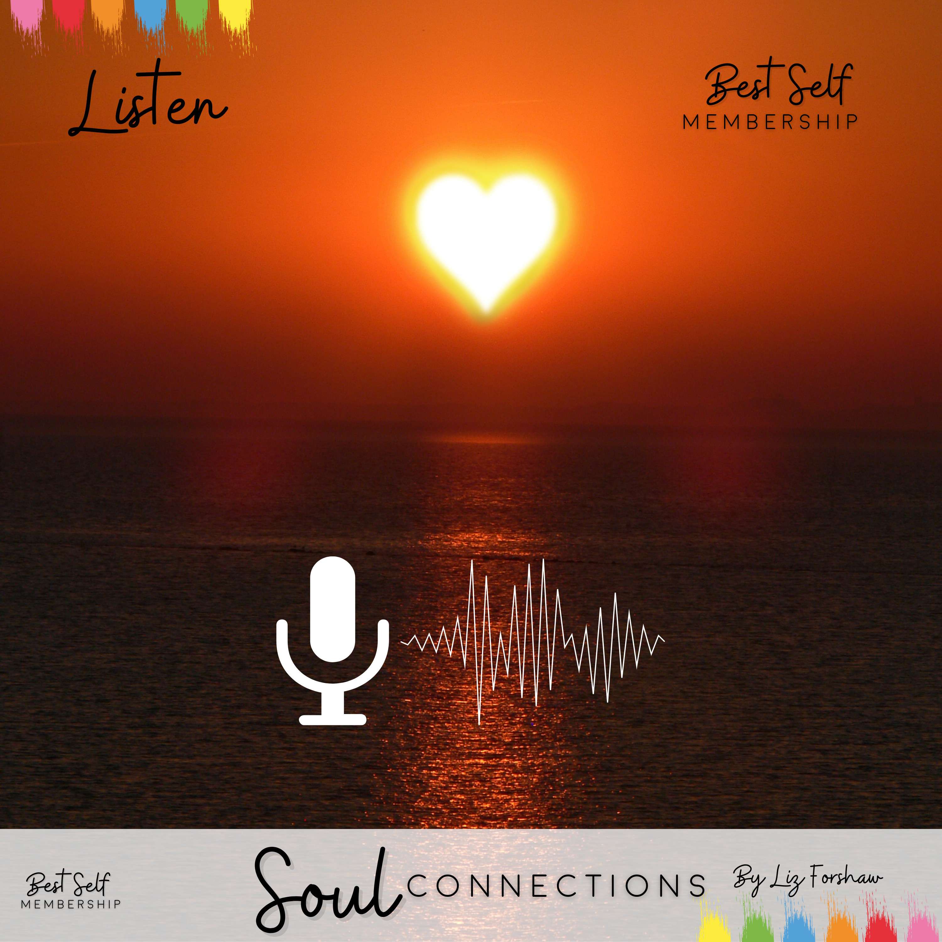 Best Self Membership Audios