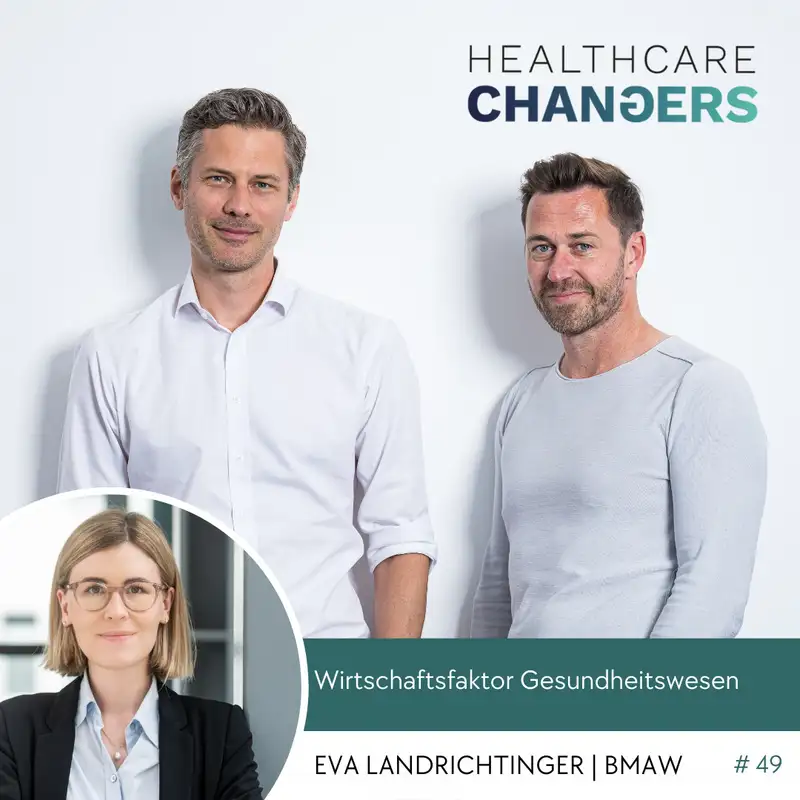 #49: Wirtschaftsfaktor Gesundheitswesen [>] Eva Landrichtinger, BM Arbeit & Wirtschaft