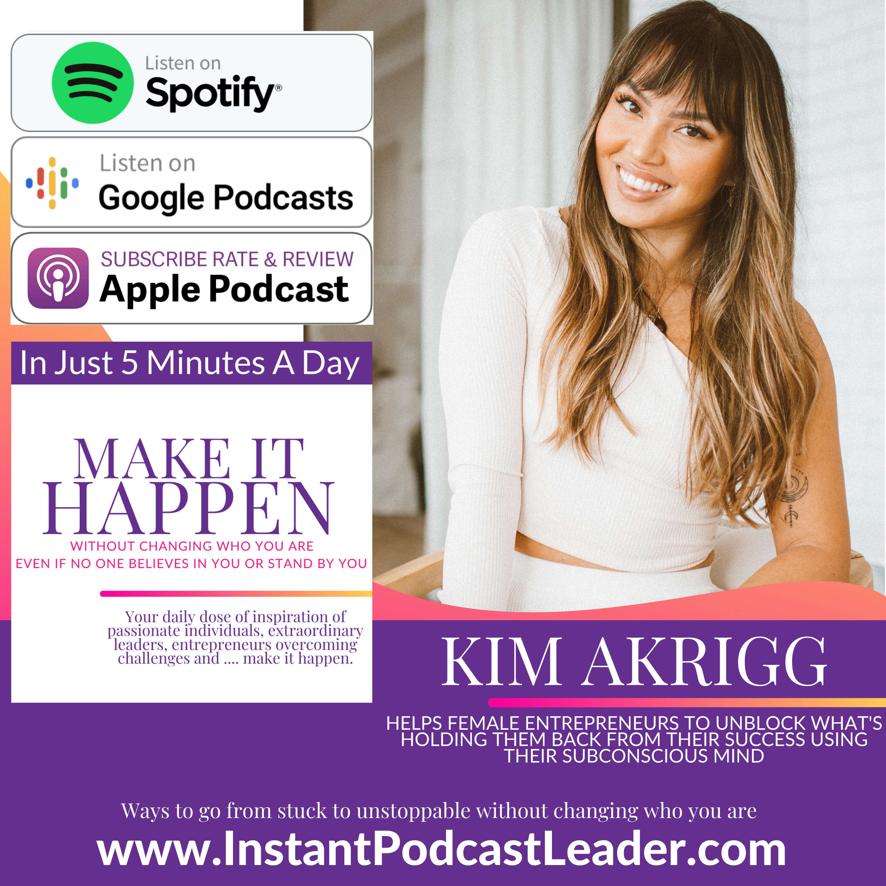 MIH EP49 Kim Akrigg Rapid helps female entrepreneurs to unblock what's holding them back from their success using their subconscious mind
