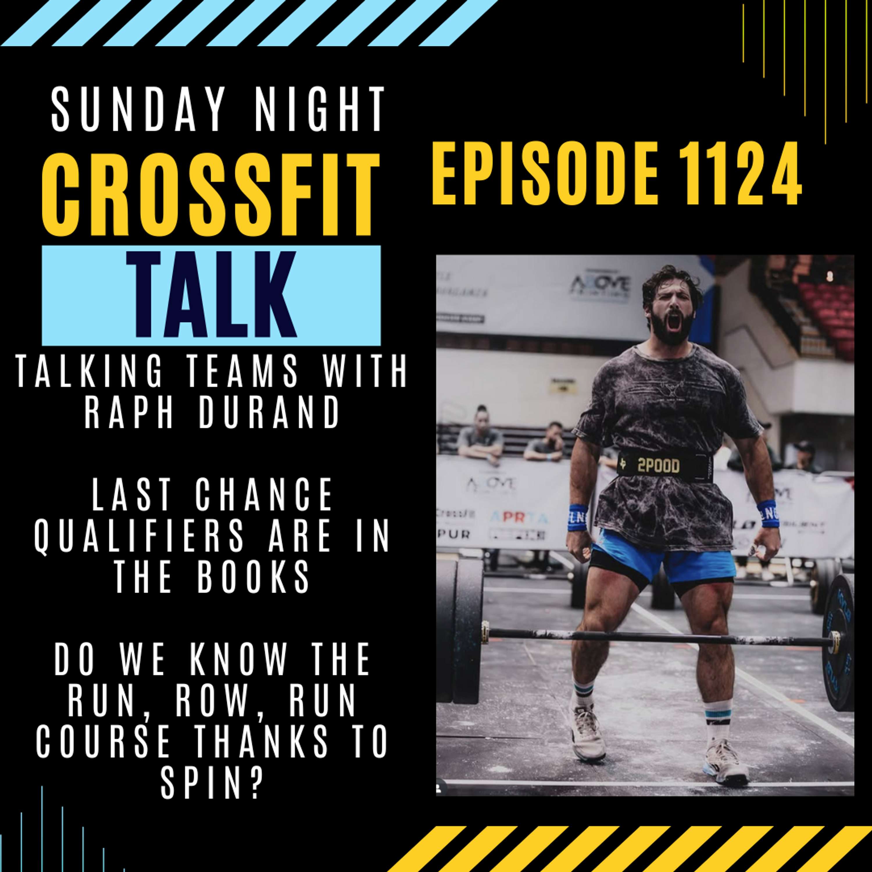 Sunday Night CrossFit Talk - Talkin' Teams With Raph Durand