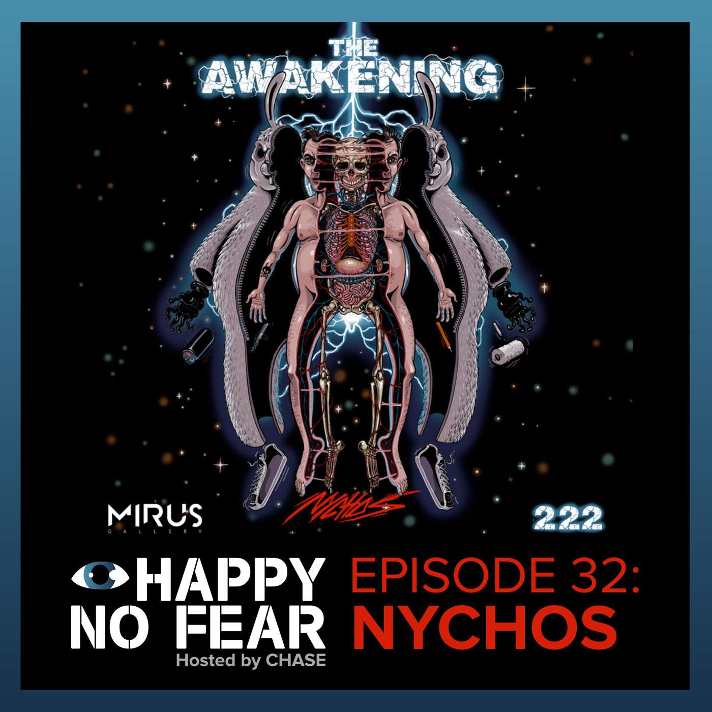 Episode 32: Nychos: The Awakening Episode 32: Nychos: The Awakening