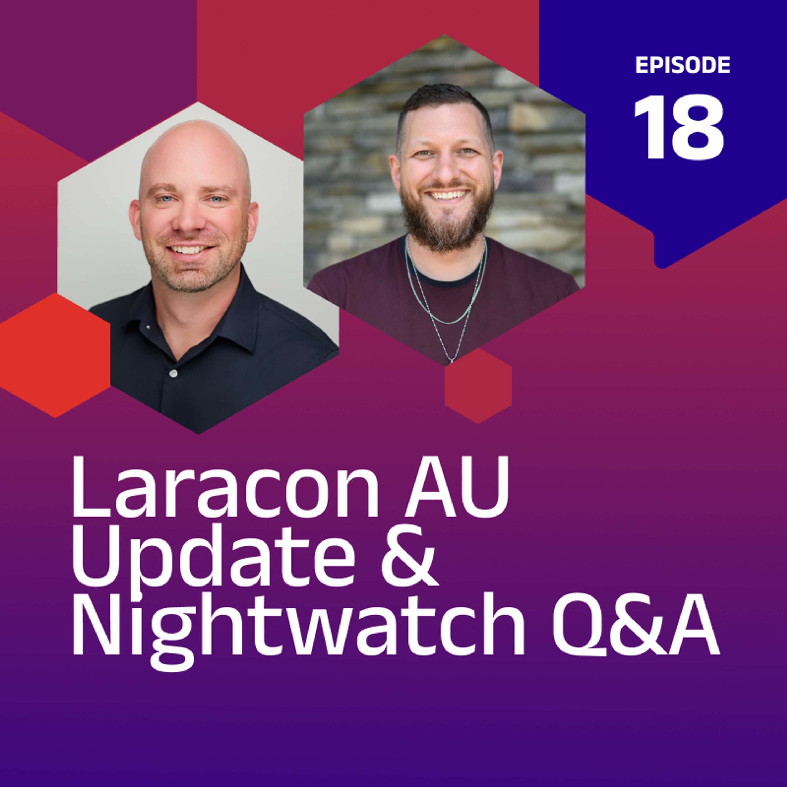 Laracon AU Update & Nightwatch Q&A