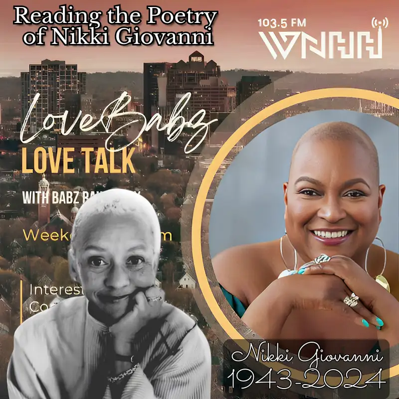 Reading the Poetry of Nikki Giovanni, 1943-2024