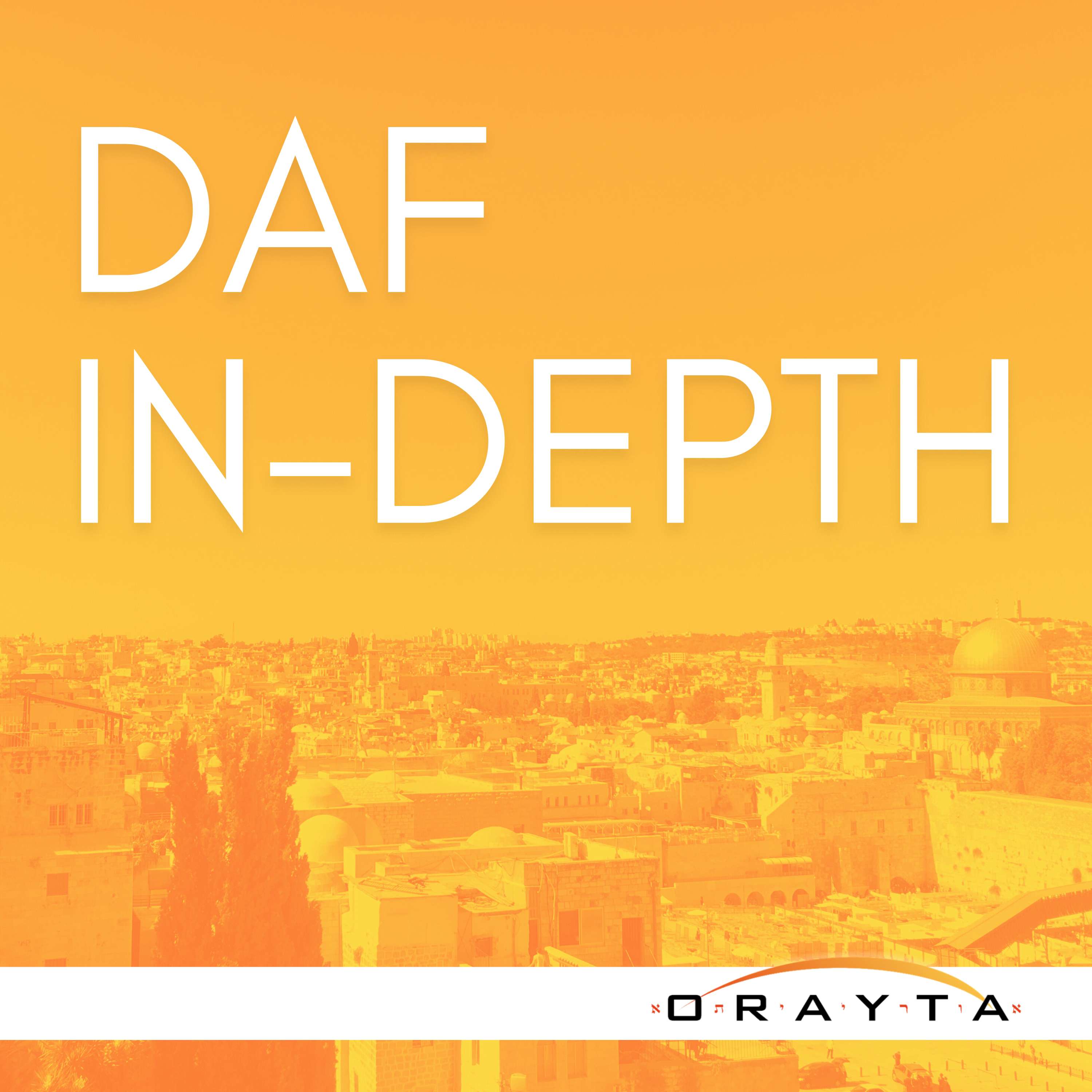 Yeshivat Orayta Daf In-Depth