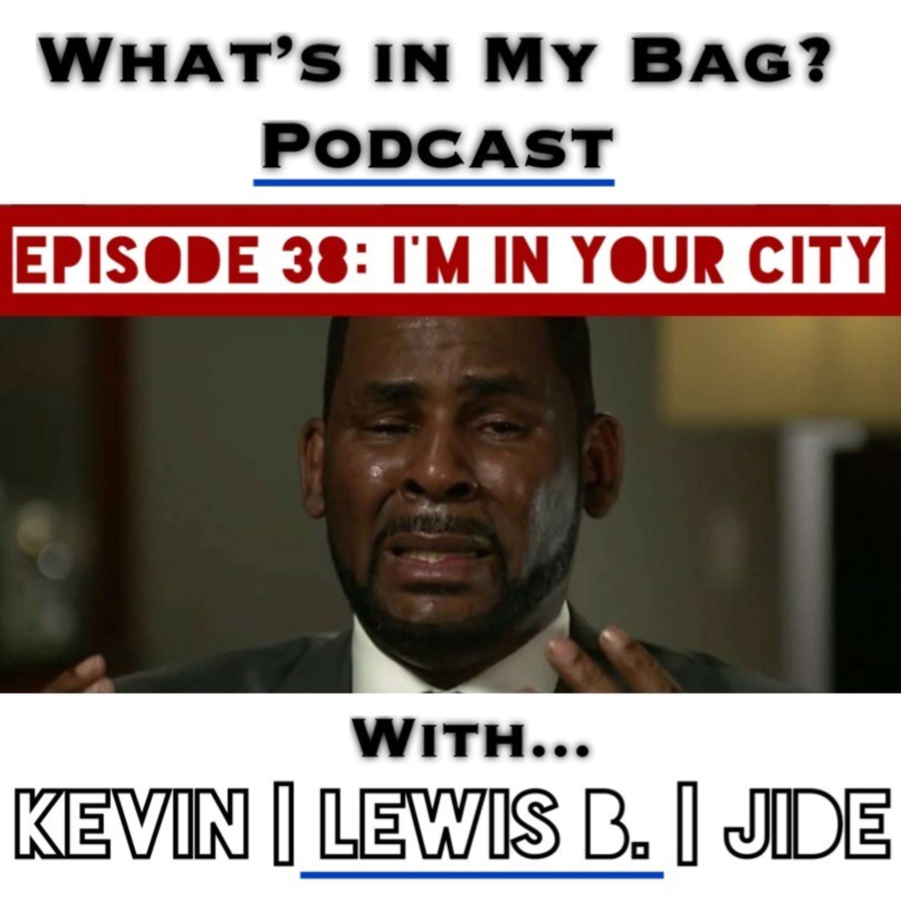 What\'s in My Bag? (Podcast)