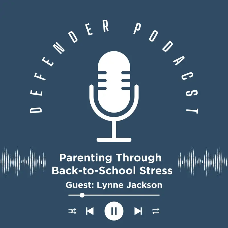 Parenting Through Back-to-School Stress