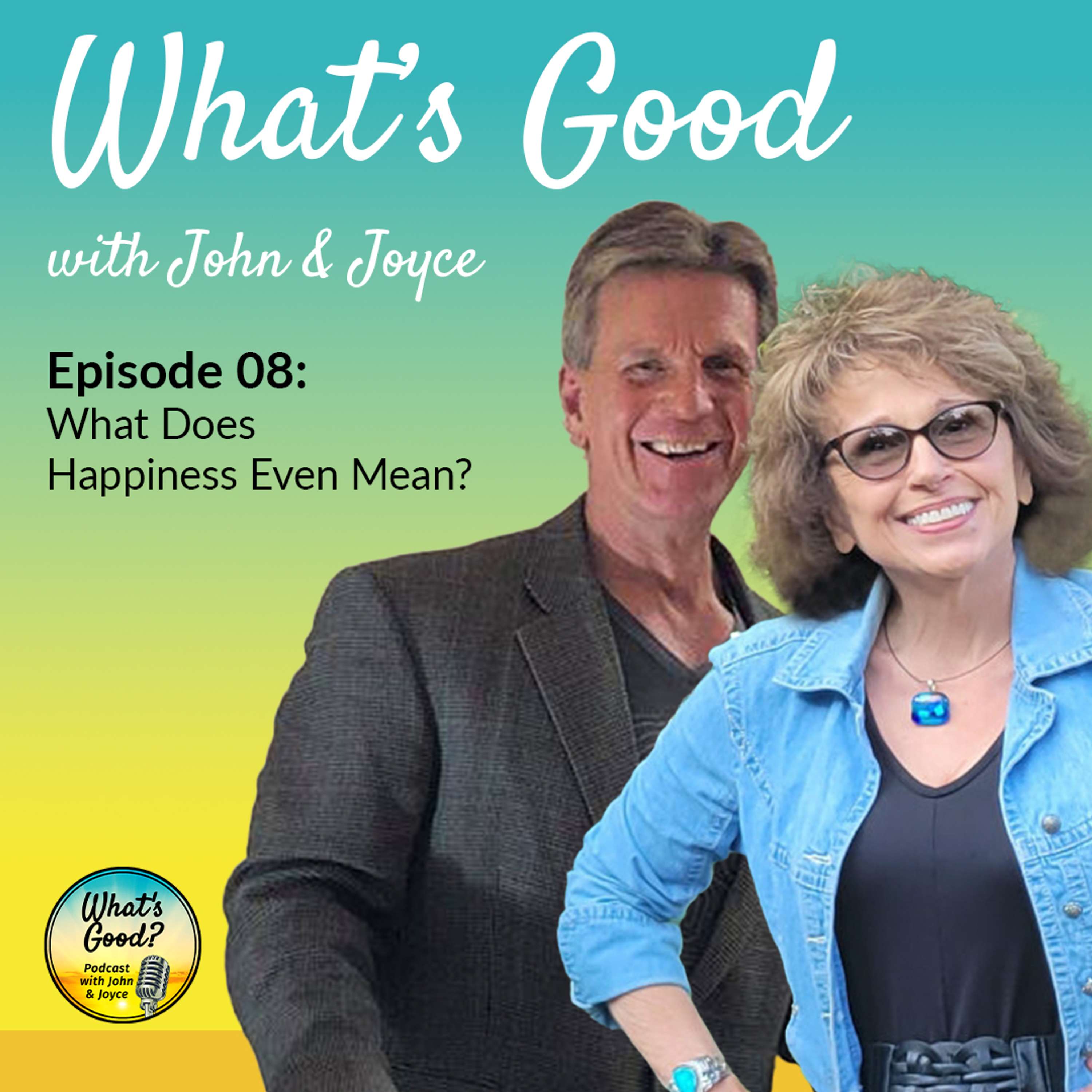 What\'s Good with John & Joyce