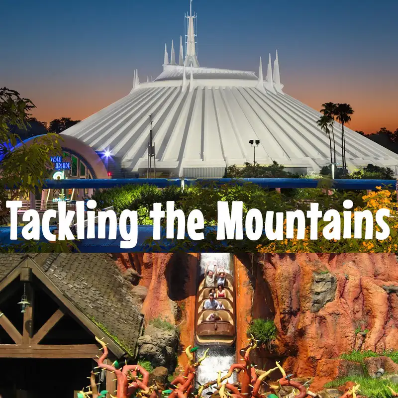 Episode 158: Conquering the Mountains