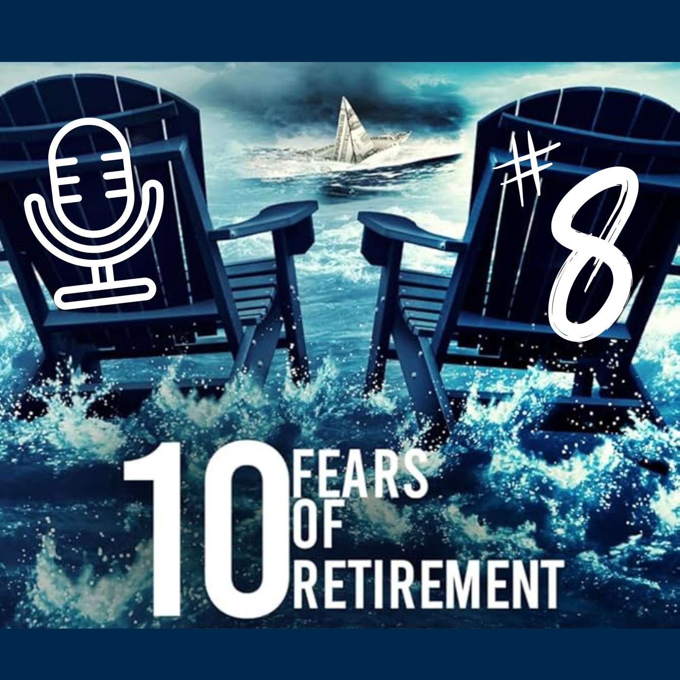 Market Risk & Your Options | 10 Fears Of Retirement Ep. 8 Market Risk & Your Options | 10 Fears Of Retirement Ep. 8