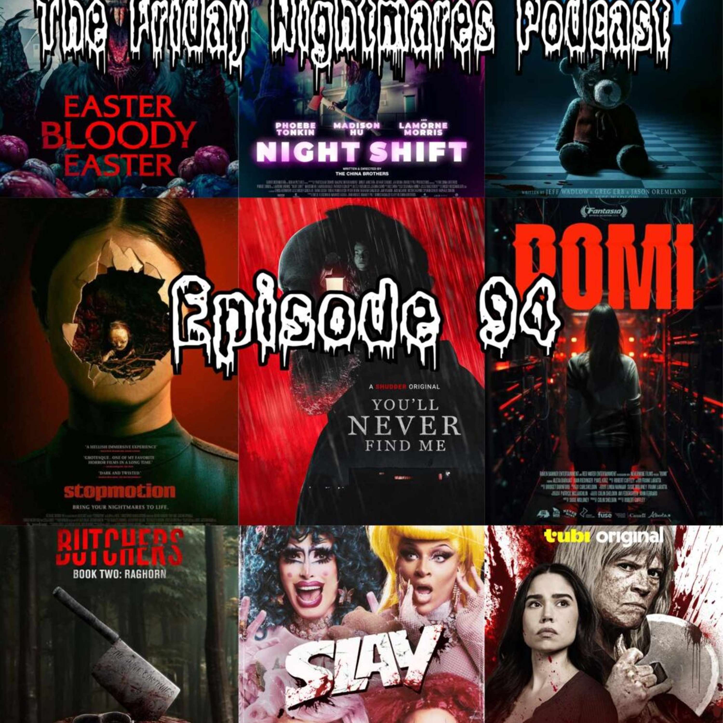 The Friday Nightmares Podcast: Episode 94 - podcast episode cover