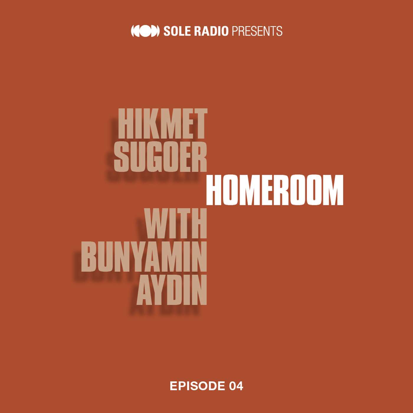 Ep 04: Hikmet Sugoer Ep 04: Hikmet Sugoer