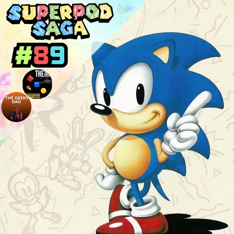 Ep. 89 - 2D Sonic the Hedgehog (ft. Raphael and Thrak)