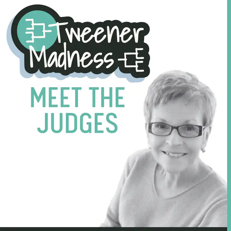 Tweener Madness! Meet the Selection Committee: Jan Davis