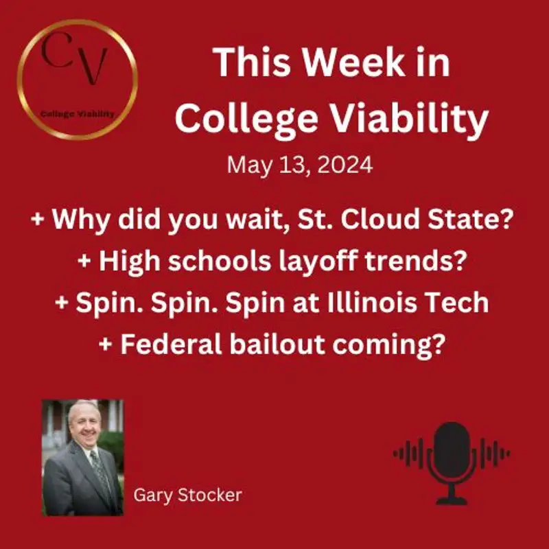 This Week In College Viability (TWICV) for May 13, 2024