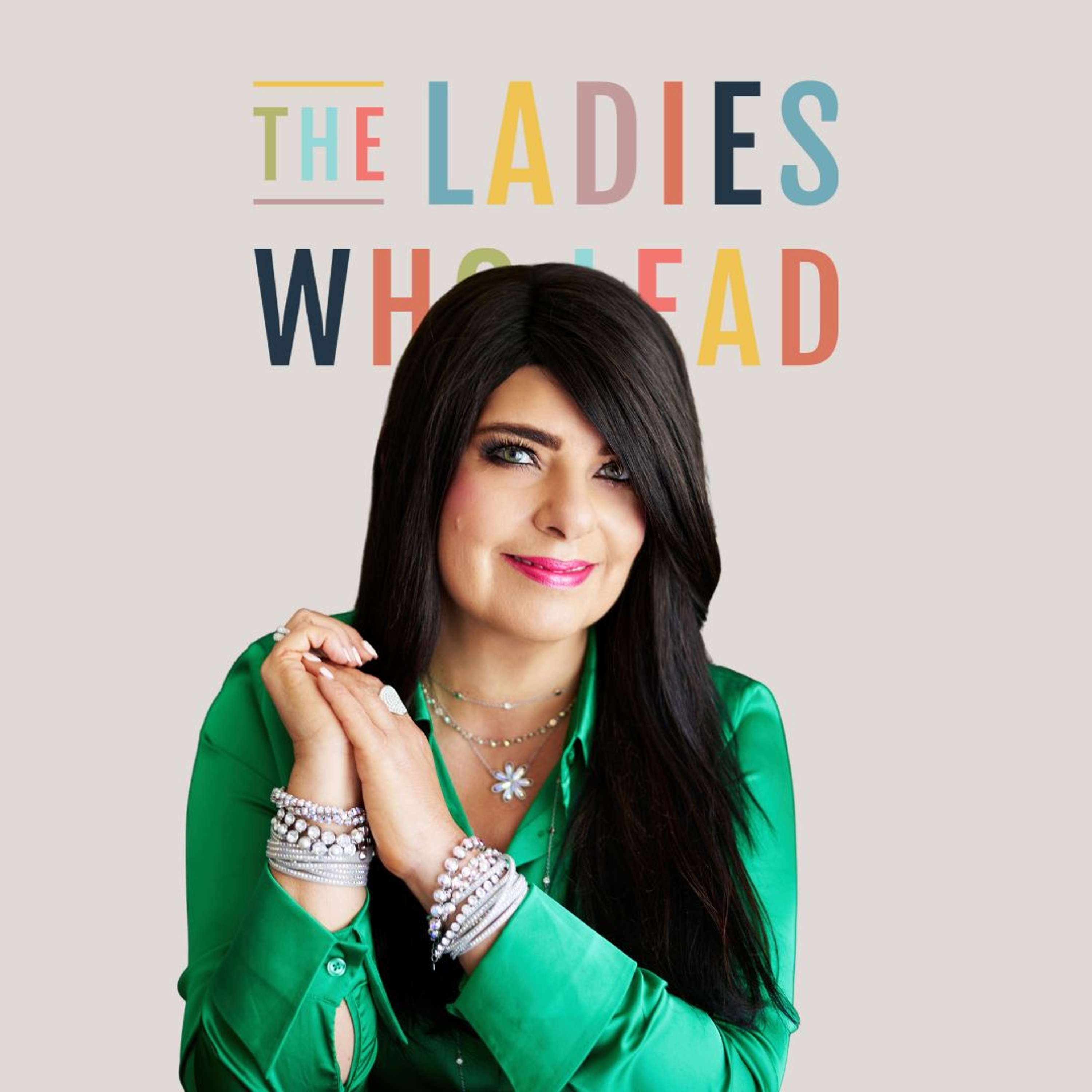 The Ladies Who Lead