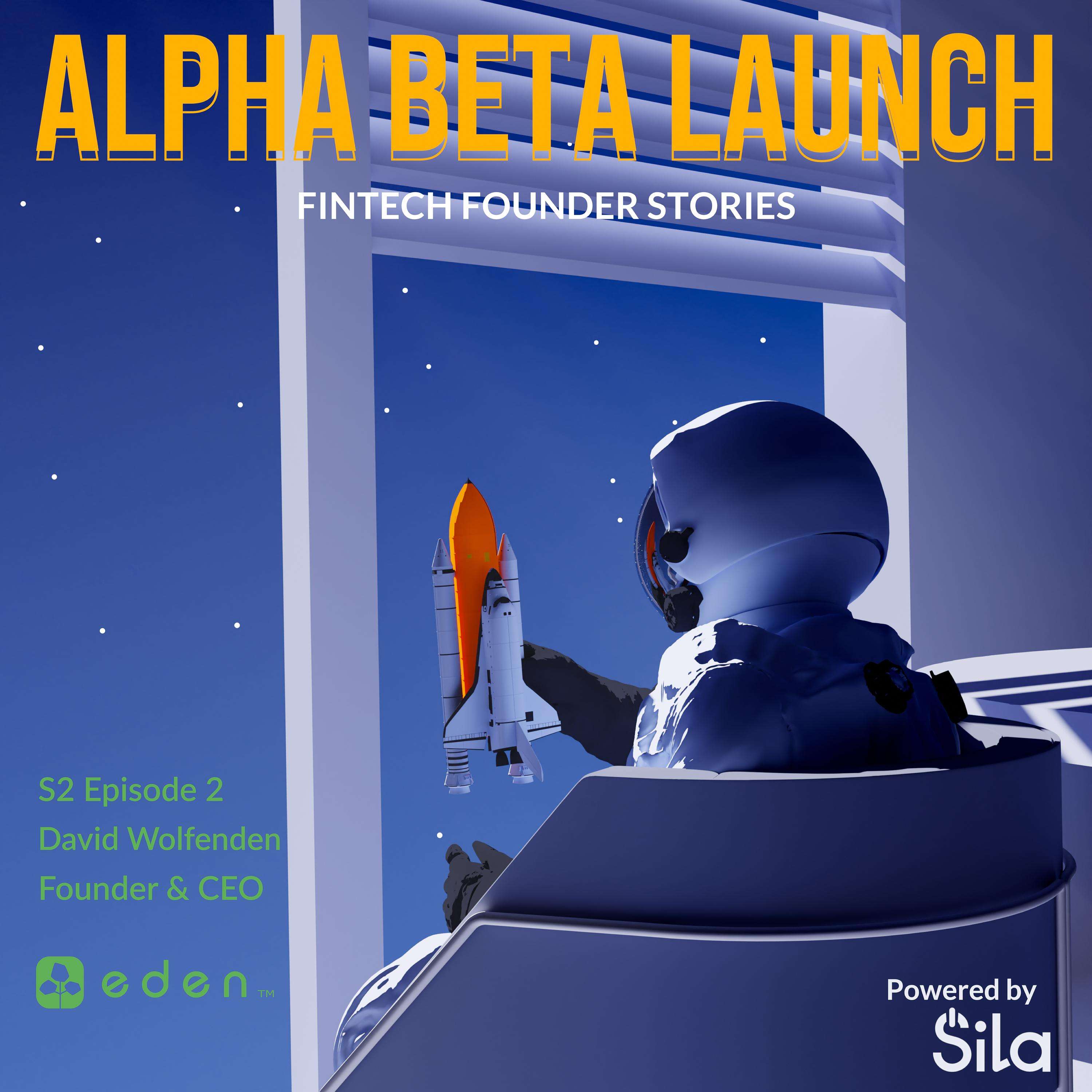 Alpha Beta Launch | Fintech Founder Stories