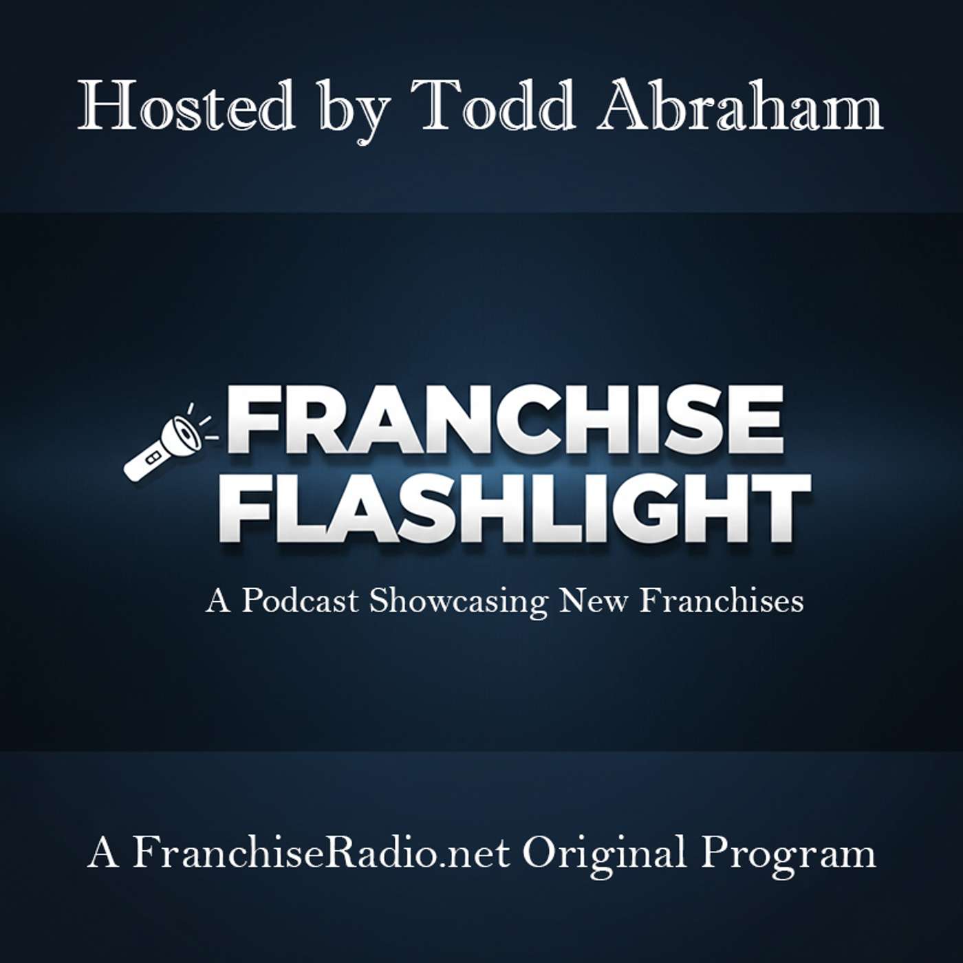 Franchise Flashlight – Showcasing New & Emerging Franchises