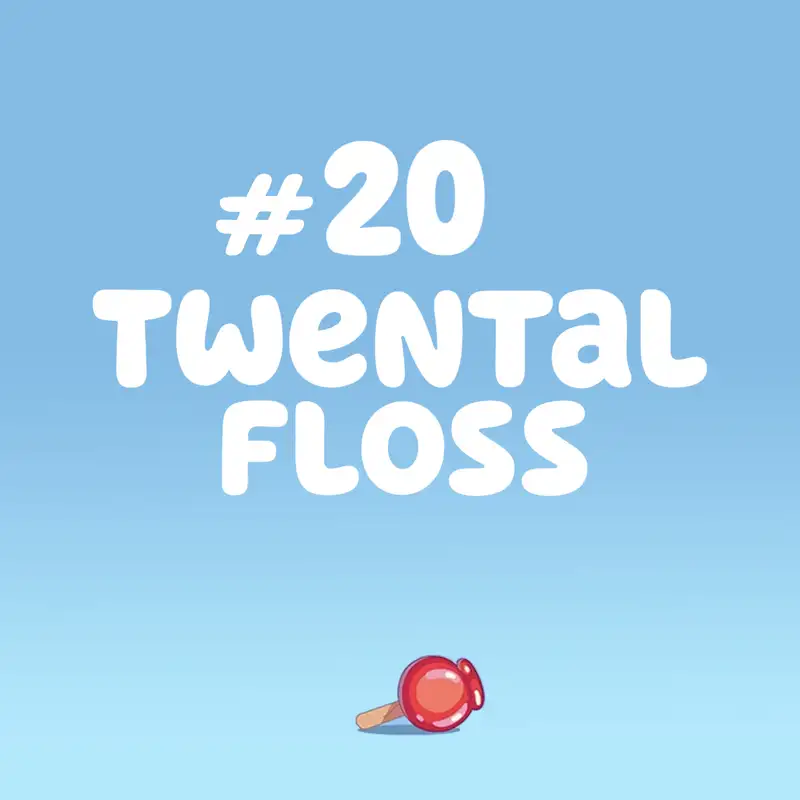 Twental Floss (Markets)