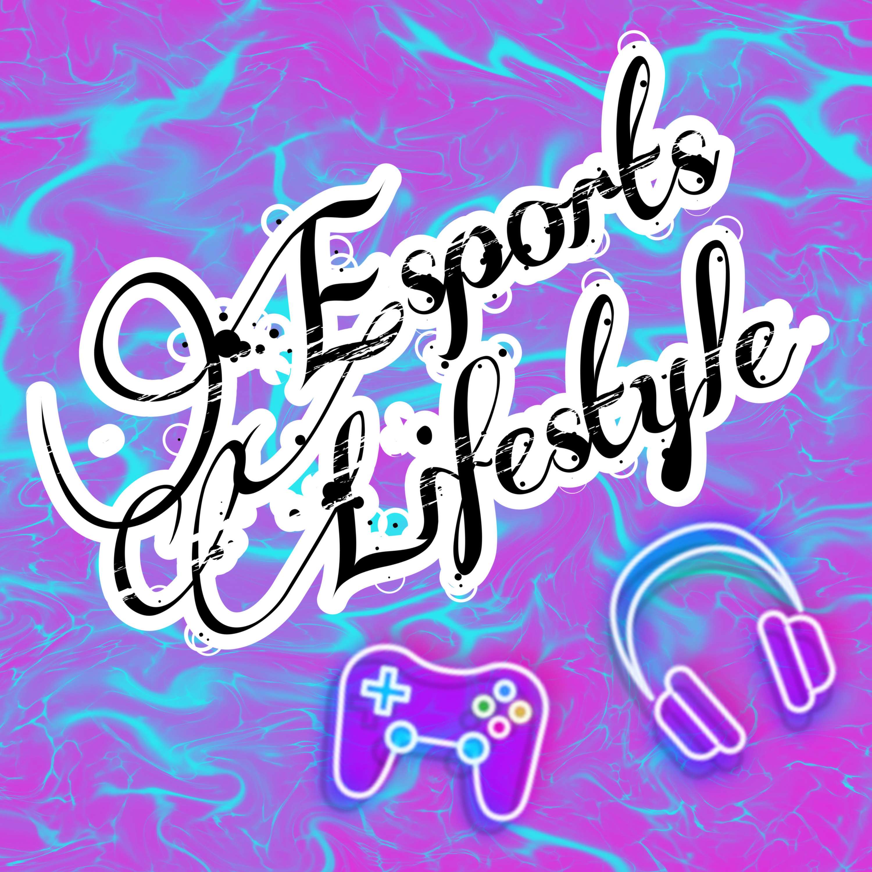 Esports Lifestyle