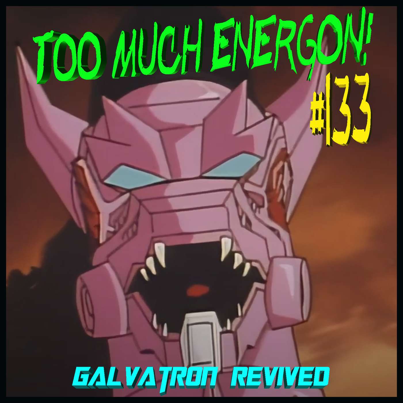 TME #133: Beast Wars II (Second) Episode 05 - "Galvatron Revived"