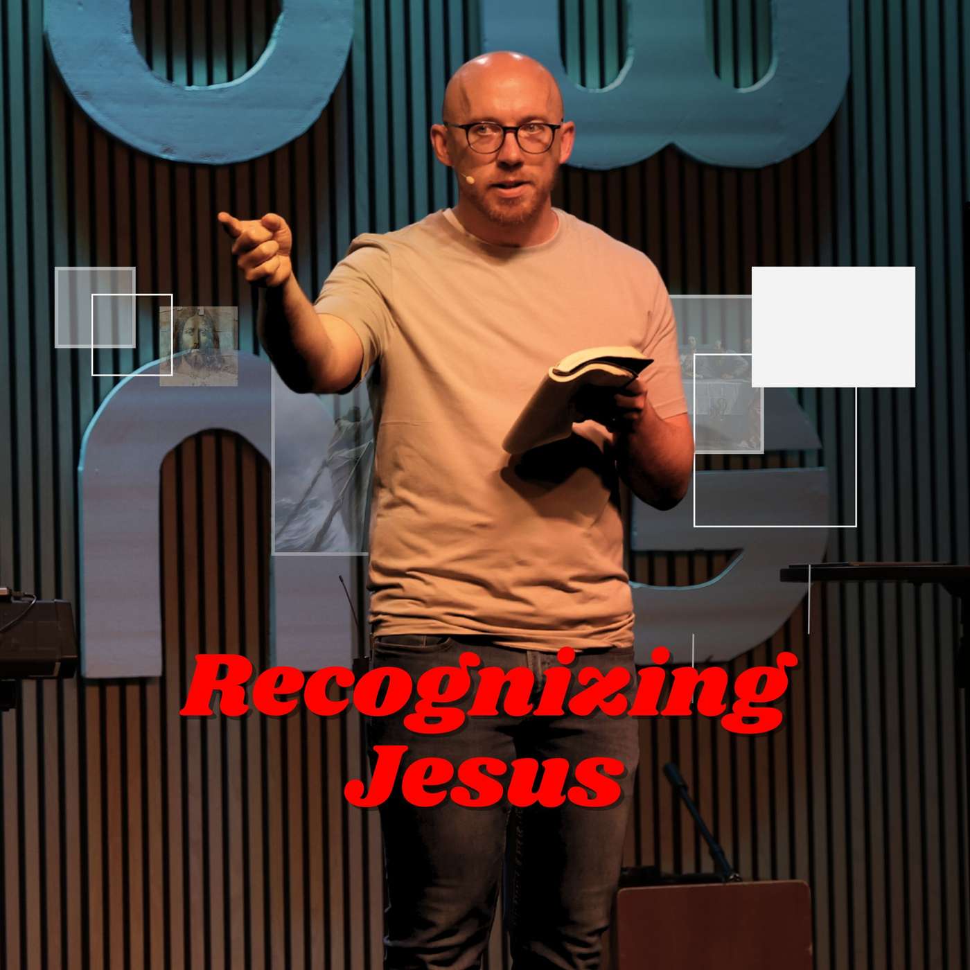 Recognizing Jesus