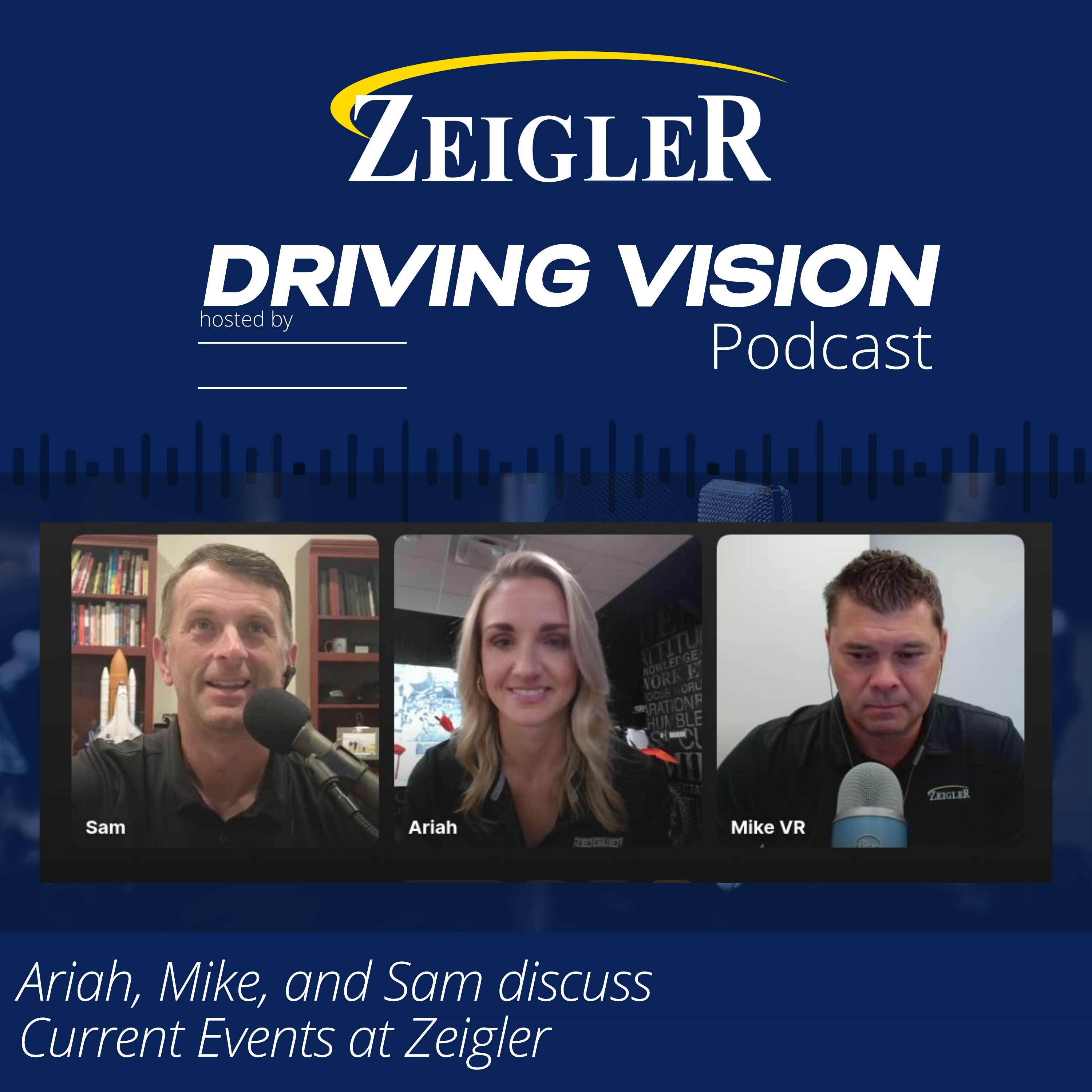 Current Events at Zeigler Auto Group with Sam DArc, Mike Van Ryn, and Ariah Daniels