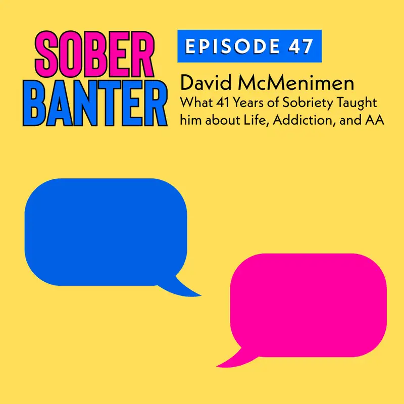 What 41 Years of Sobriety Taught David McMenimen About Life, Addiction, and AA