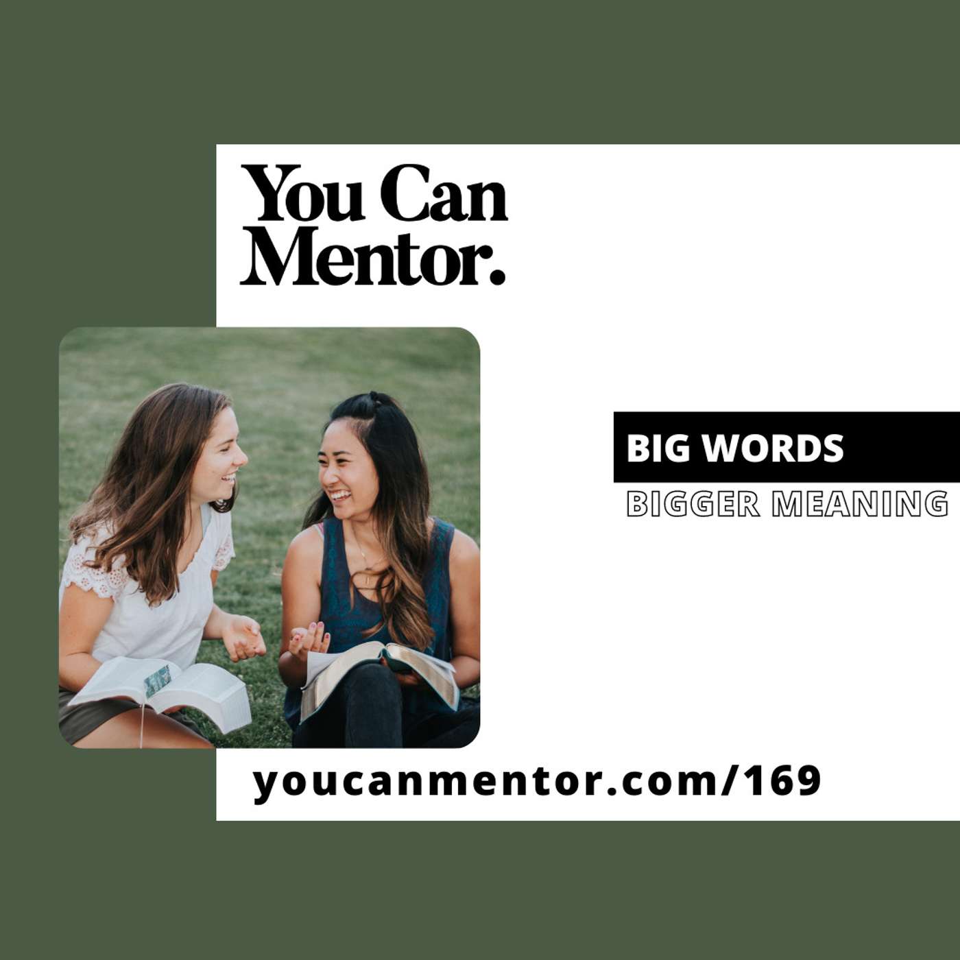 169. Big Words, Bigger Meaning