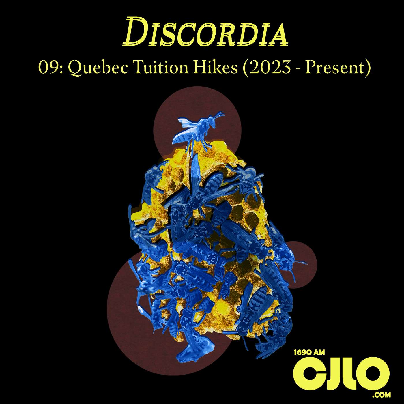Discordia 09: Quebec Tuition Hikes (2023 - present) episode artwork