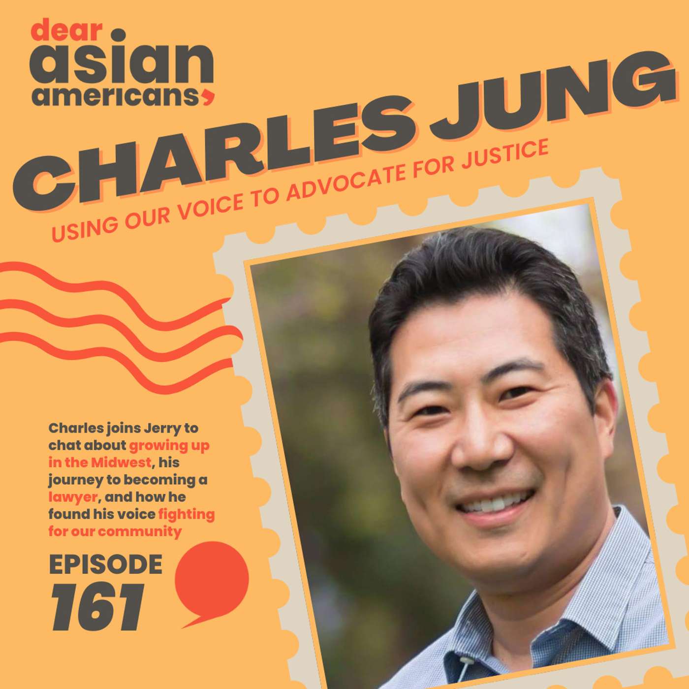 161 // Charles Jung // Attorney & Community Organizer episode artwork
