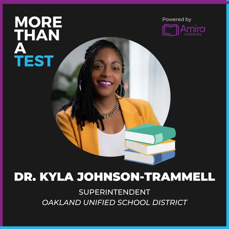 Leading Through Diversity: Education Challenges in Oakland with Dr. Kyla Johnson-Trammell