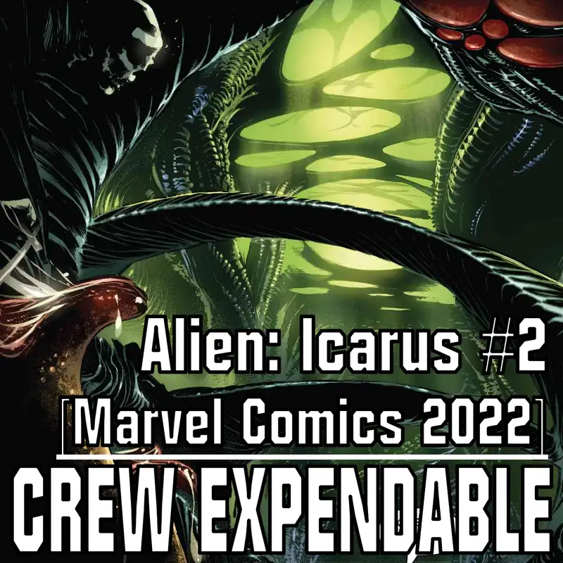 Reading Alien: Icarus Issue 2