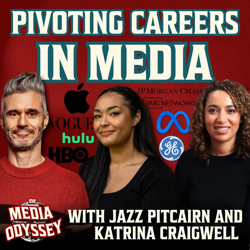 PIVOTING CAREERS IN MEDIA with Jazz Pitcairn and Katrina Craigwell