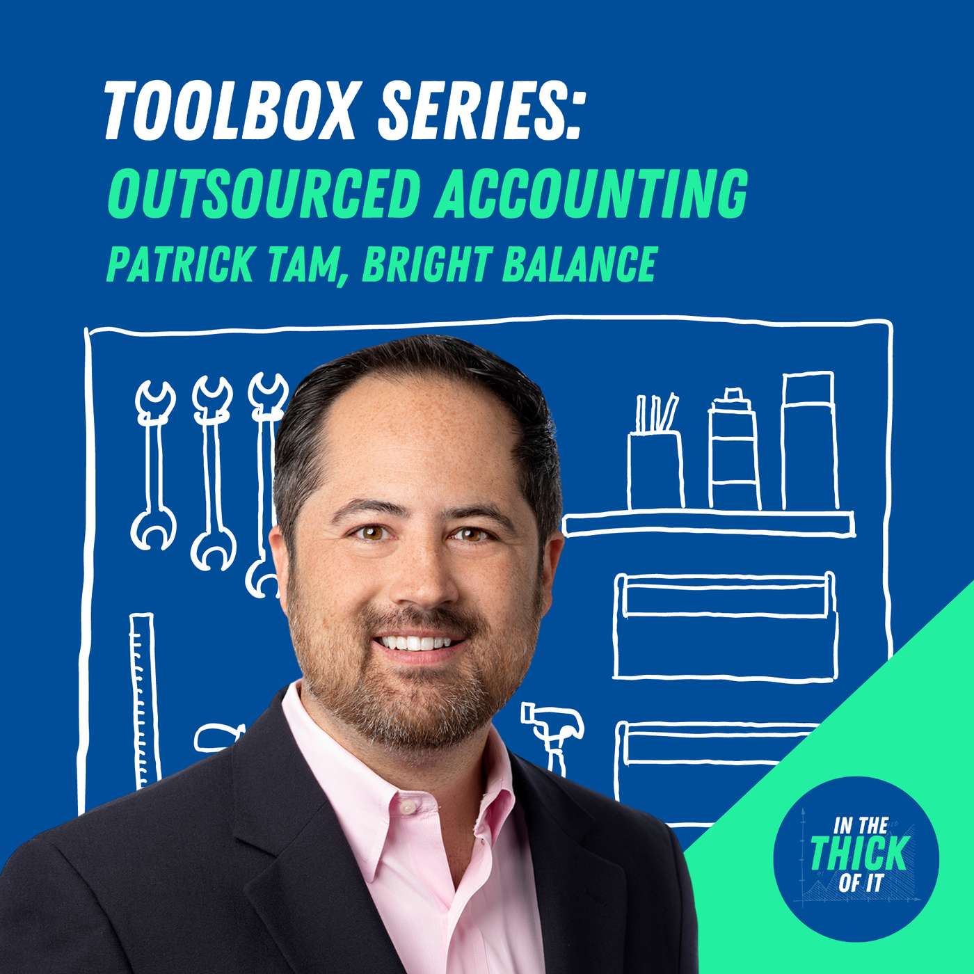 Toolbox Series: Patrick Tam on Outsourced Accounting