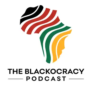 The Blackocracy Podcast