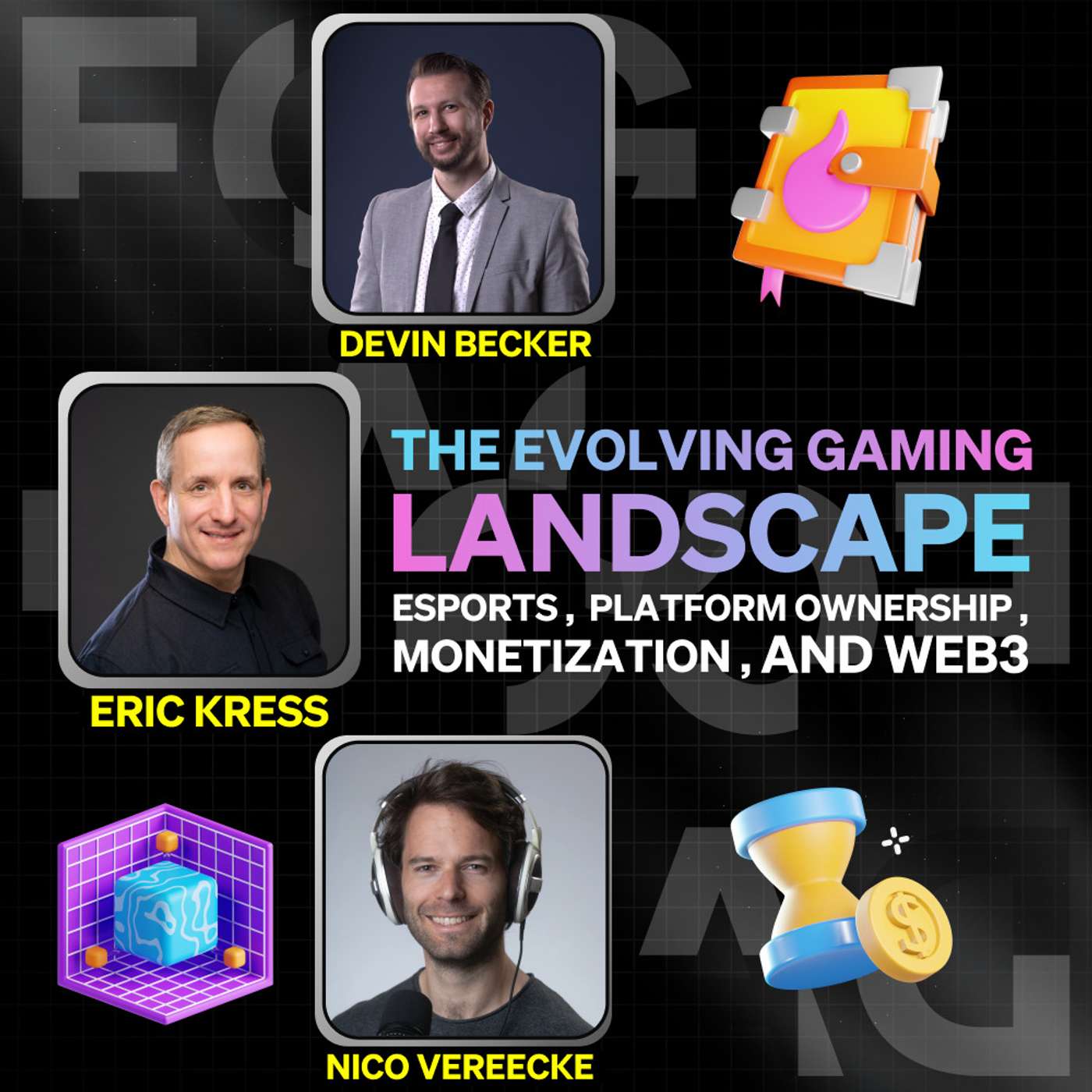 The Evolving Gaming Landscape: Esports, Platform Ownership, Monetization, and Web3 - FOGcast#40 The Evolving Gaming Landscape: Esports, Platform Ownership, Monetization, and Web3 - FOGcast#40
