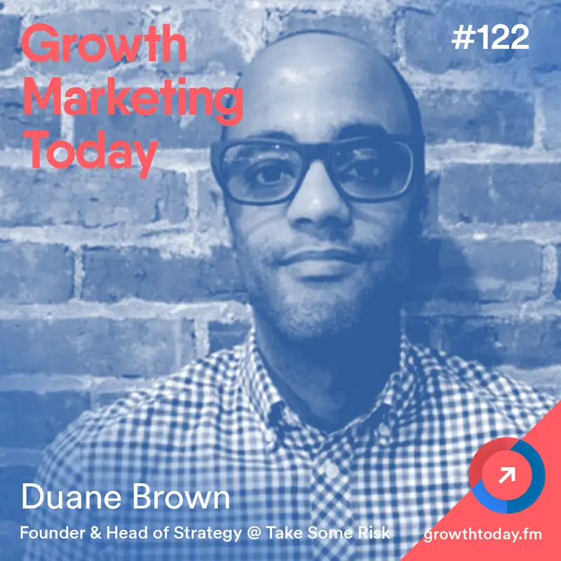 How To Run Profitable Facebook Ads for eCommerce Brands with Duane Brown (GMT122)