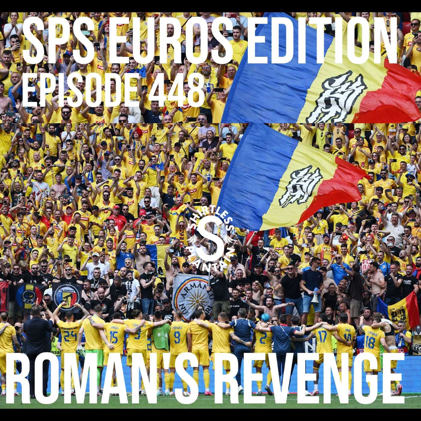SPS Euros Edition - Roman's Revenge - Episode 449