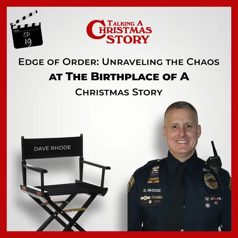 Edge of Order: Unraveling the Chaos at The Birthplace of A Christmas Story | Ep019