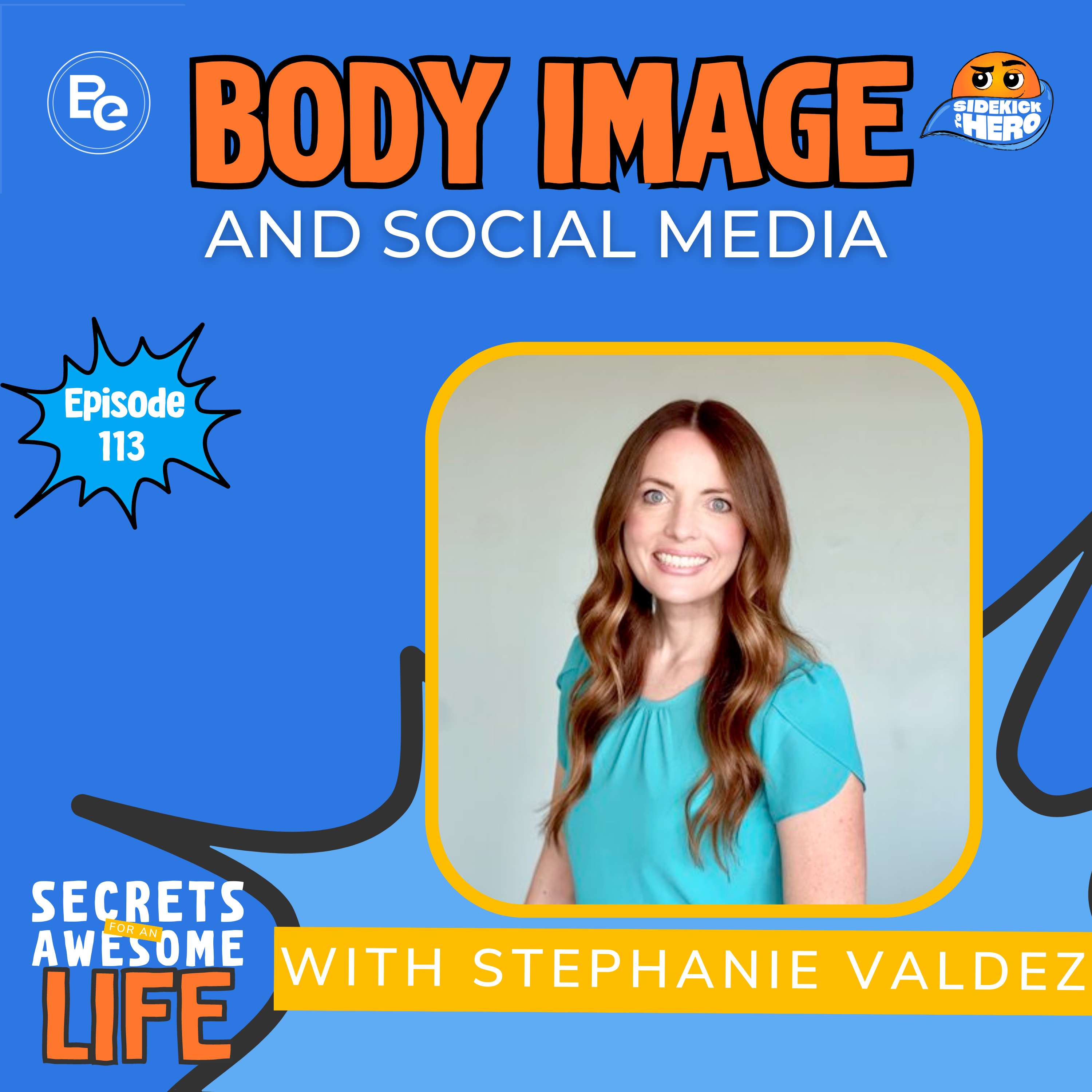 Body Image and Social Media with Stephanie Valdez