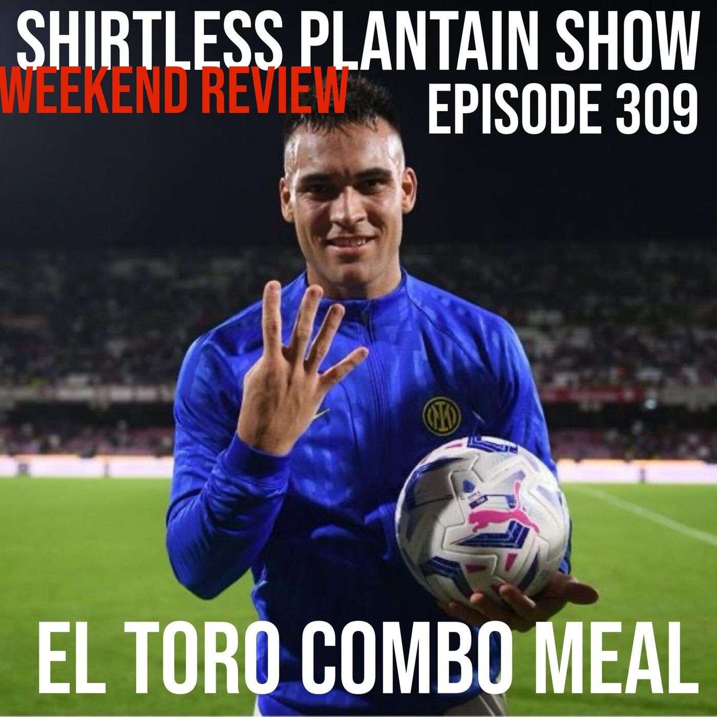 SPS Weekend Review - El Toro Combo Meal - Episode 309