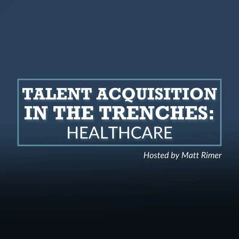 Talent Acquisition In The Trenches