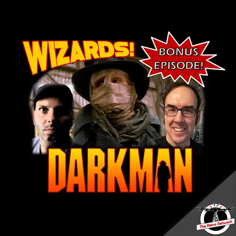 WIZARDS The Podcast Guide To Comics | Bonus Review: DARKMAN