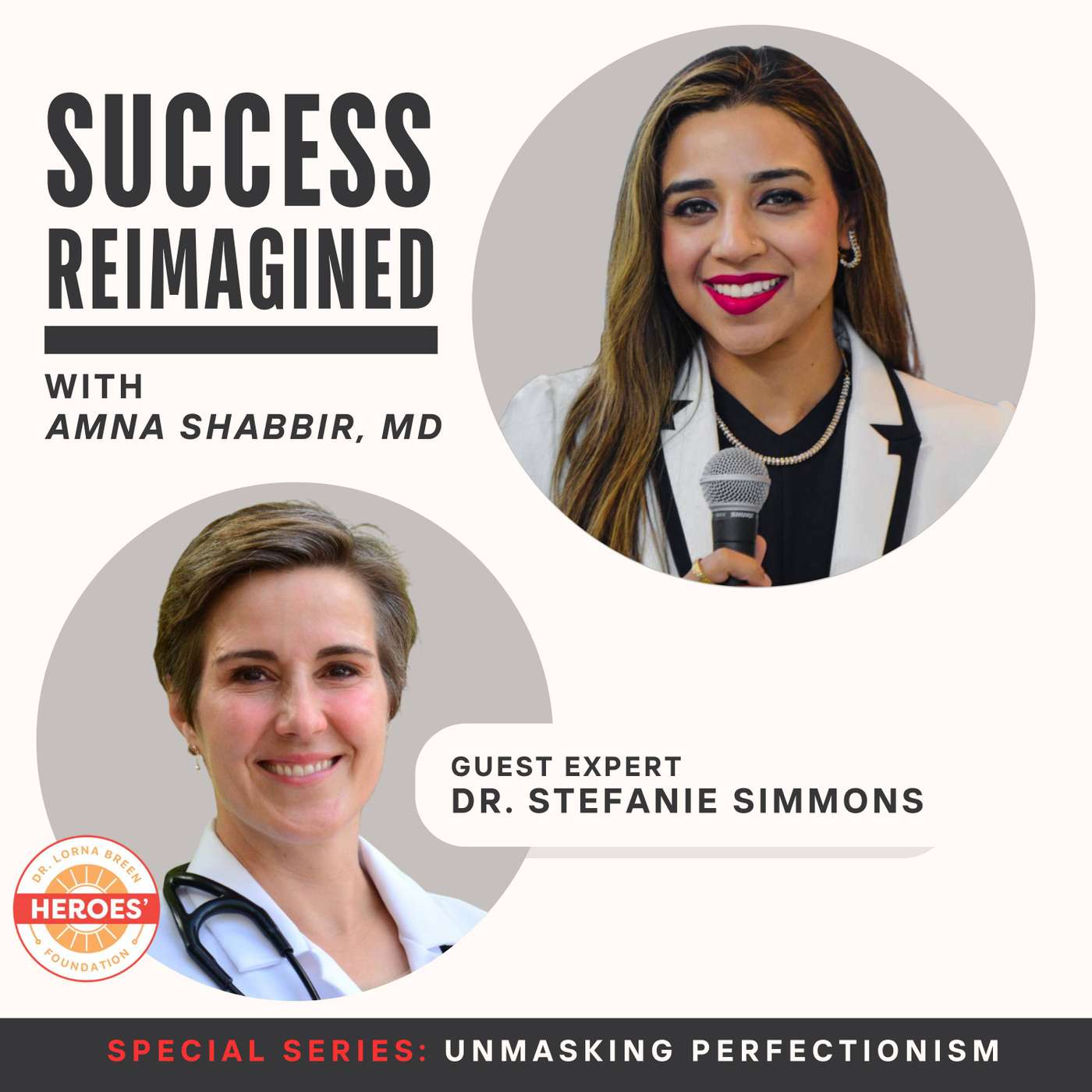 Success Reimagined with Amna Shabbir, MD