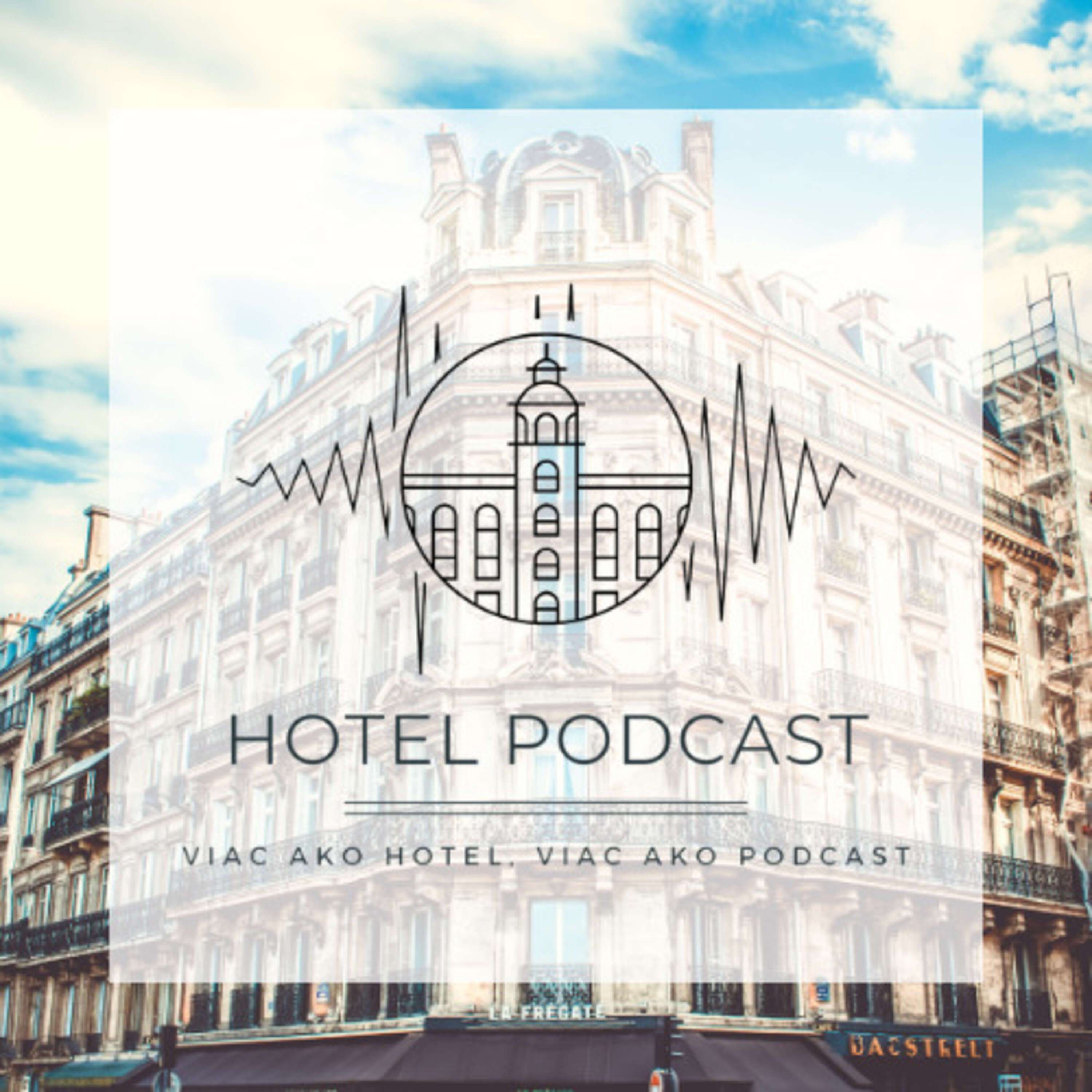 HOTEL podcast